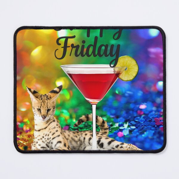 Item preview, Happy Friday Vibes with a Glamorous Savannah Cat & Cocktail designed and sold by TinyVibeStudio.