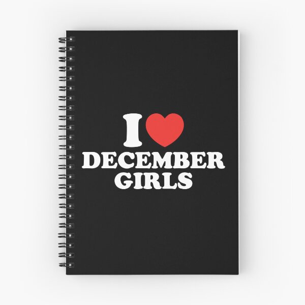 Item preview, I Love December Girls designed and sold by shitpostee.