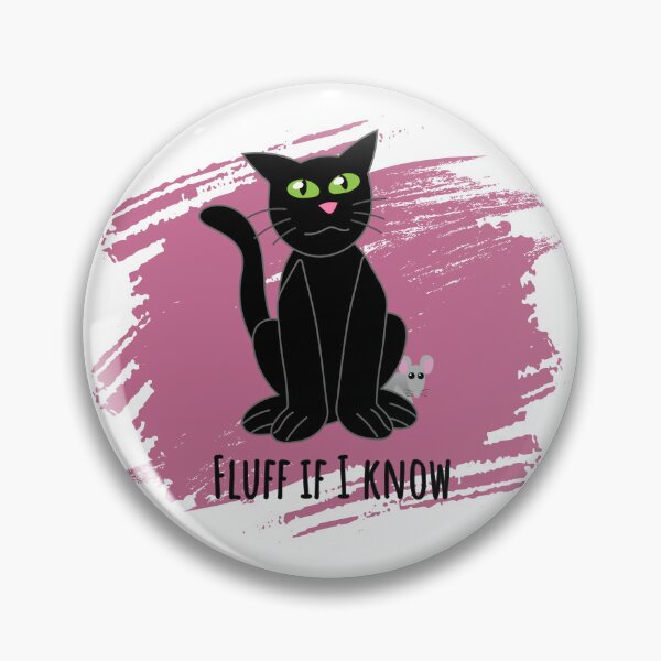 Artikelvorschau, Fluff If I Know Funny Cat Meme entworfen und verkauft von DesignsbyDustin.