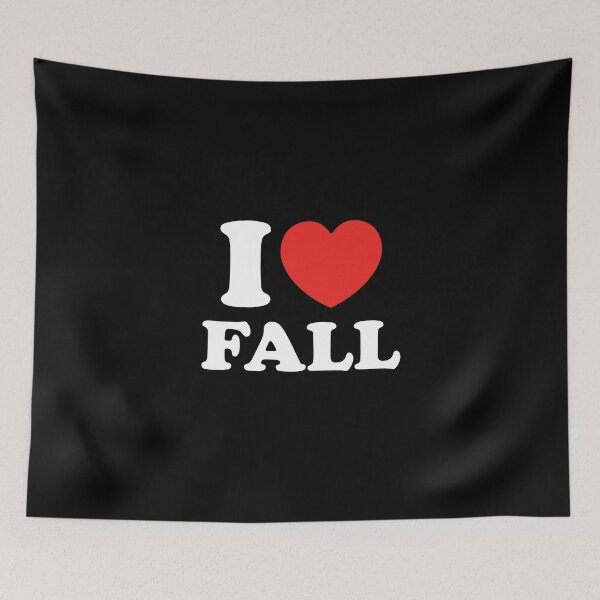 Item preview, I Love Fall designed and sold by shitpostee.