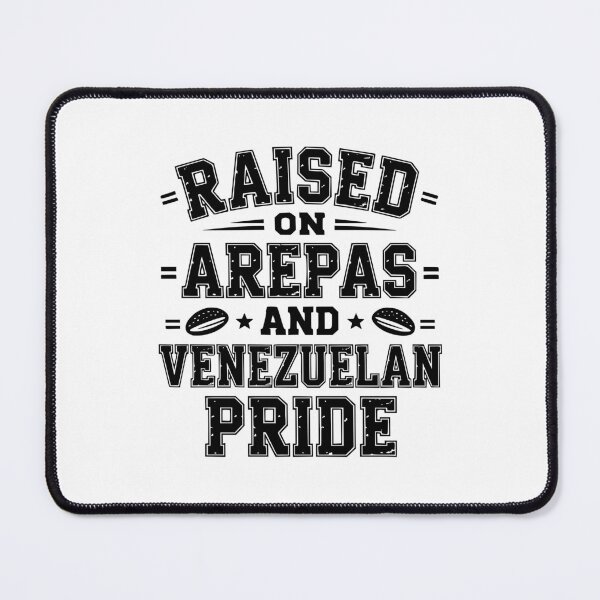 Item preview, Raised On Arepas And Venezuelan Pride designed and sold by theartfulaspie.
