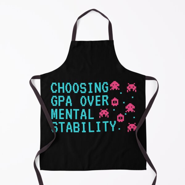 Item preview, GPA Over Mental Stability designed and sold by MoodCorner.