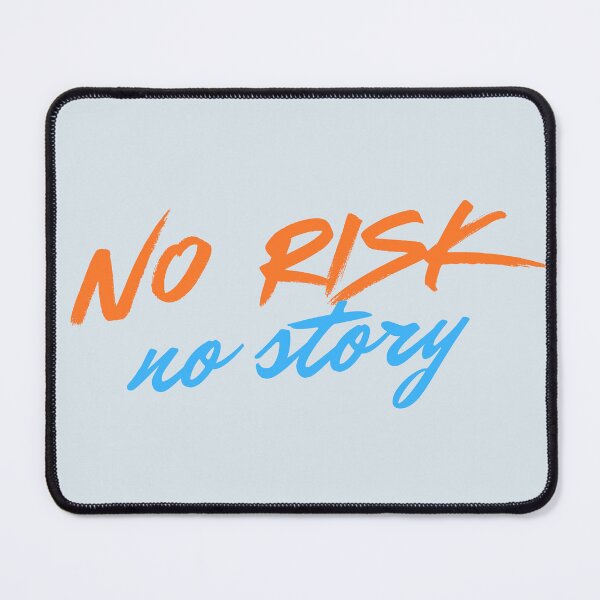 Item preview, No Risk No Story designed and sold by Guess4best.