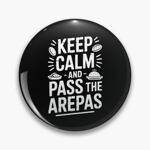 Item preview, Keep Calm And Pass The Arepas designed and sold by theartfulaspie.