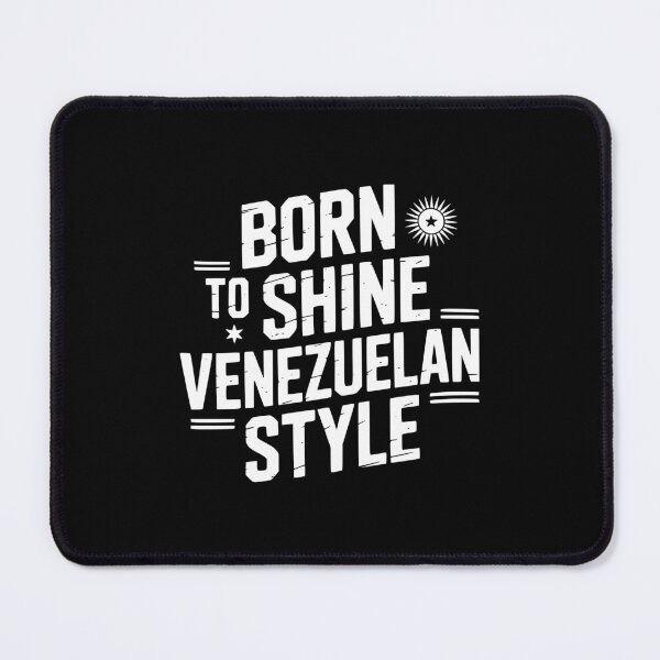 Item preview, Born To Shine Venezuelan Style designed and sold by theartfulaspie.