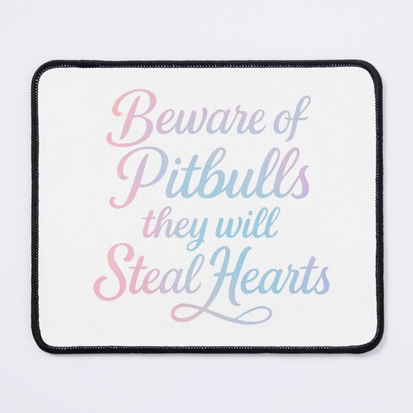 Item preview, Beware of Pitbulls They Will Steal Hearts - Pastel Gradient Typography designed and sold by My Pitbull Place.
