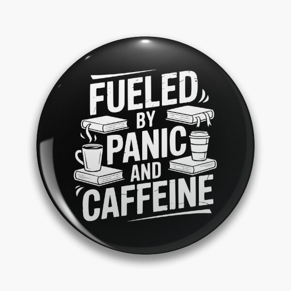 Item preview, Fueled By Panic And Caffeine designed and sold by theartfulaspie.