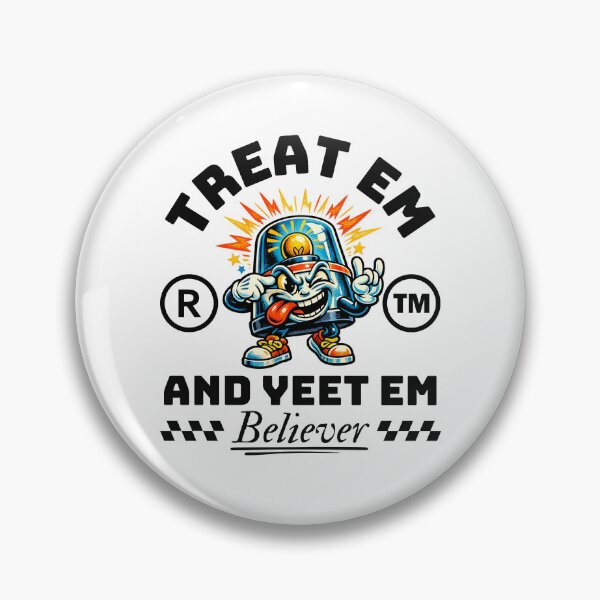Item preview, Treat em and yeet em believer designed and sold by Peerless-Prime.