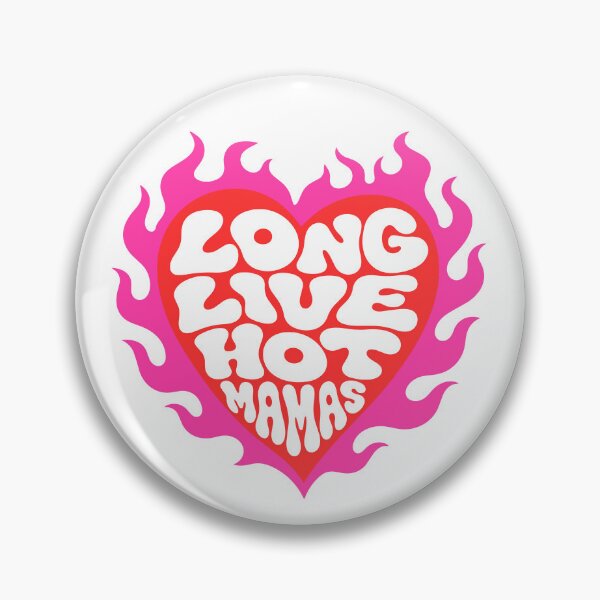Item preview, Long Live Hot Mamas Flaming Heart in Red and Pink Mother's Day Design designed and sold by yellowpumkin.
