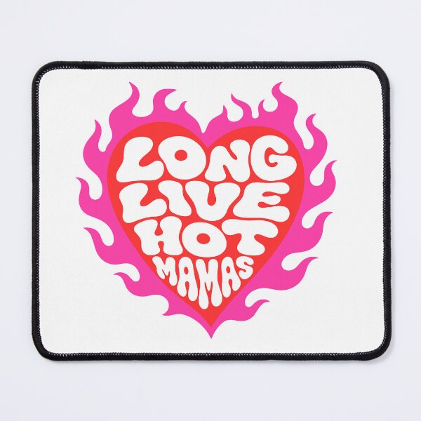 Item preview, Long Live Hot Mamas Flaming Heart in Red and Pink Mother's Day Design designed and sold by yellowpumkin.