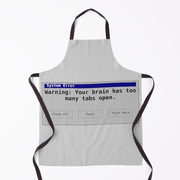 Item preview, System Error: Too Many Tabs Open in My Brain (Retro Design) designed and sold by UkrainianSpain.