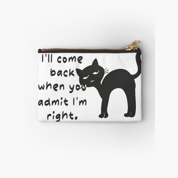 Item preview, I’ll Come Back When You Admit I’m Right – Minimalist Cat Silhouette designed and sold by Novalineastudio.