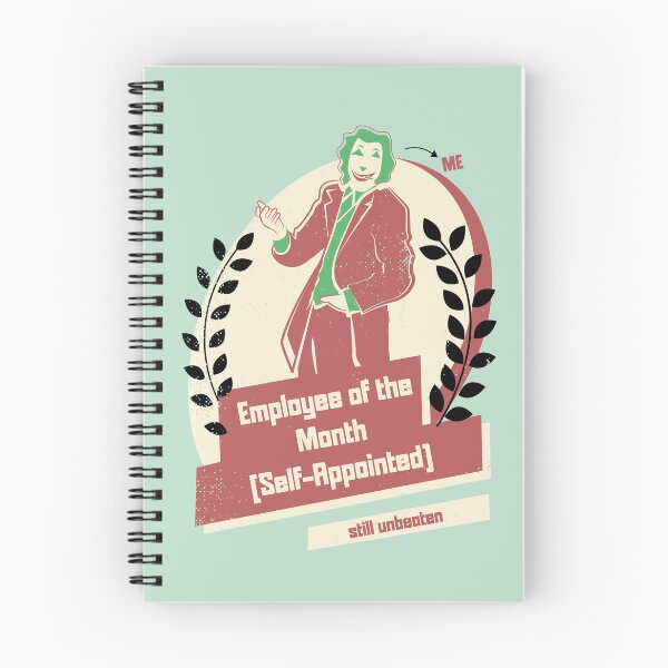 Item preview, Employee of the month (self appointed) designed and sold by beboplab.