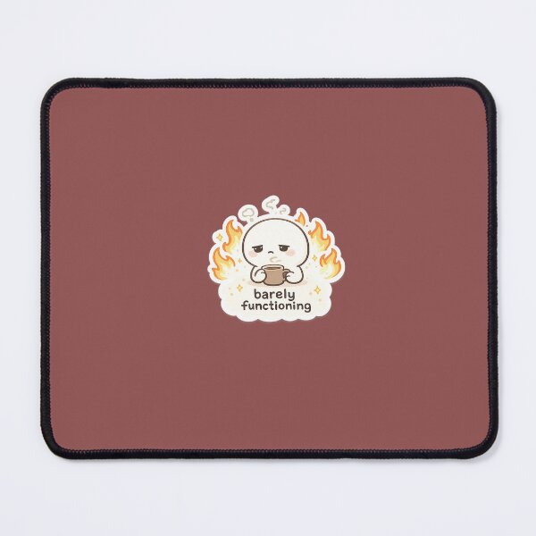 Item preview, Barely Functioning Cute Sticker - Funny Burnout Meme Kawaii Coffee Anxiety Aesthetic designed and sold by Qingtian814.