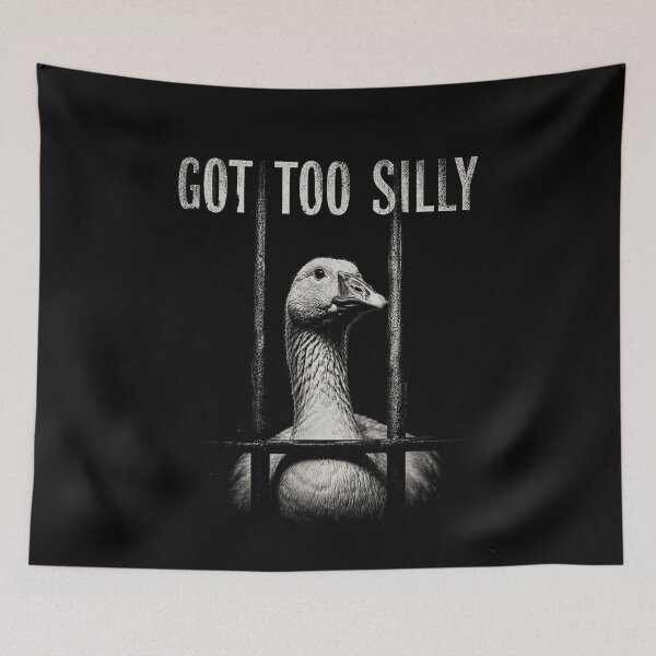 Item preview, Goose Prison Meme Got Too Silly Goose designed and sold by studiopekepeke.