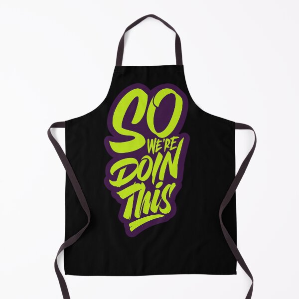 Item preview, So We're Doin This - Motivational Quote Street Art Gift designed and sold by Cust-tshirts.