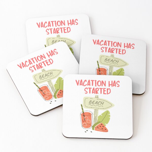 Item preview, Vacation Has Started Summer designed and sold by BritishDelights.