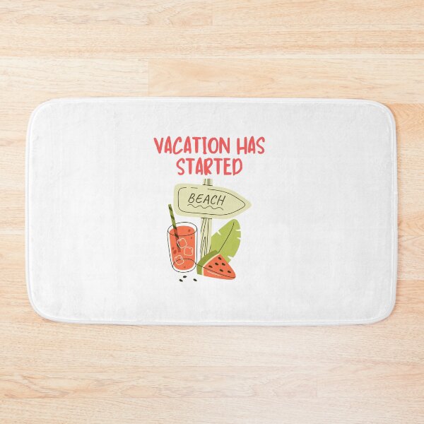 Item preview, Vacation Has Started Summer designed and sold by BritishDelights.