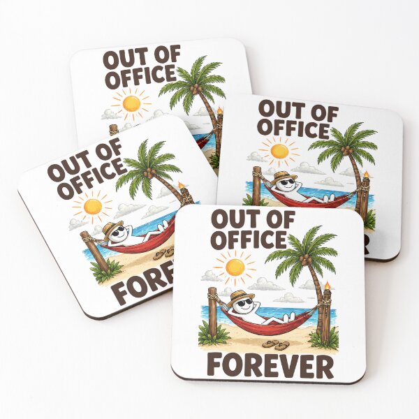 Item preview, Funny Retirement - Out Of Office Forever designed and sold by CutOutIdols.