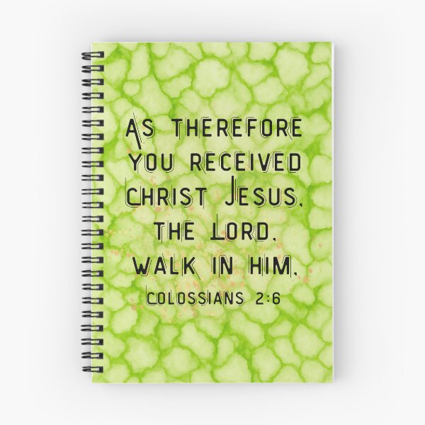 Item preview, Colossians 2:6 designed and sold by DeeFran Designs.