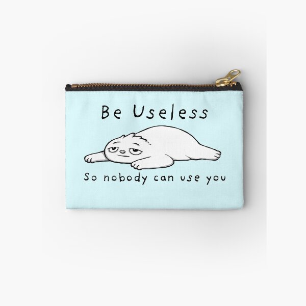 Item preview, Be Useless Sloth Meme designed and sold by drawtoons.