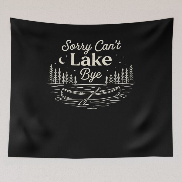 Item preview, Sorry Can't Lake Bye Funny Canoeing Paddling designed and sold by snowry.