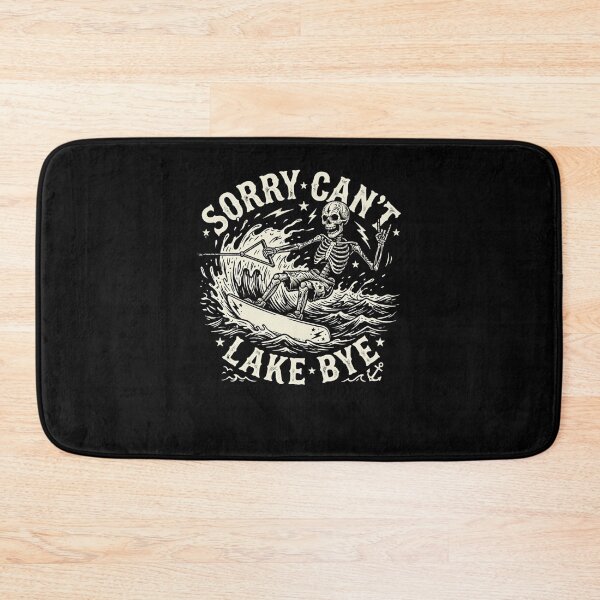 Item preview, Sorry Can't Lake Bye Skeleton Water Skiing designed and sold by snowry.