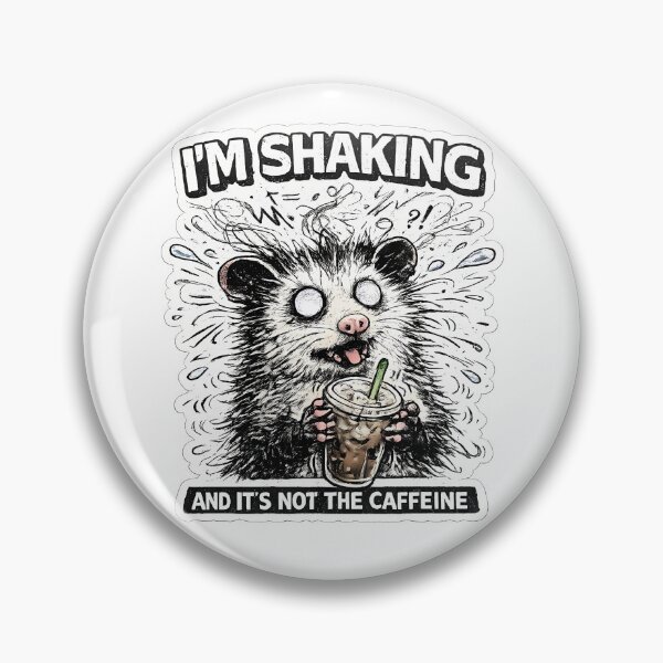 Item preview, Shaking Not Caffeine Opossum Coffee Humor designed and sold by chattsuede.