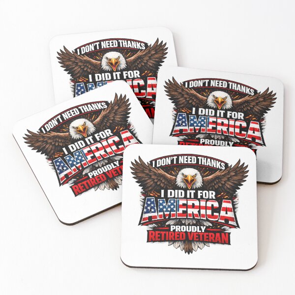 Item preview, I Dont Need Thanks Proudly Retired Veteran American Eagle Patriot designed and sold by chattsuede.