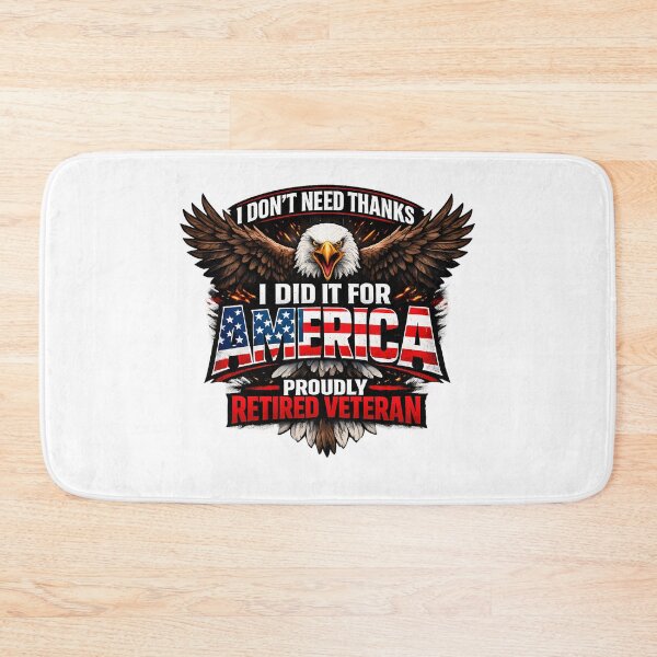 Item preview, I Dont Need Thanks Proudly Retired Veteran American Eagle Patriot designed and sold by chattsuede.