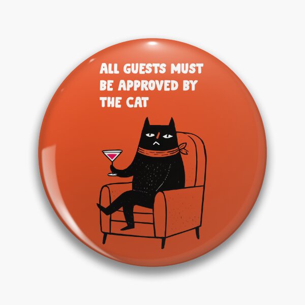 Item preview, ALL GUESTS MUST BE APPROVED BY THE CAT designed and sold by keytee.