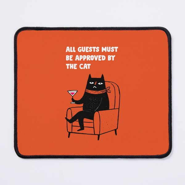 Item preview, ALL GUESTS MUST BE APPROVED BY THE CAT designed and sold by keytee.