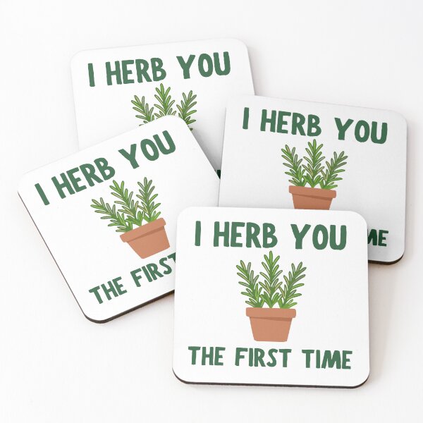 Item preview, I Herb You The First Time Funny Herb Plant Design designed and sold by BritishDelights.