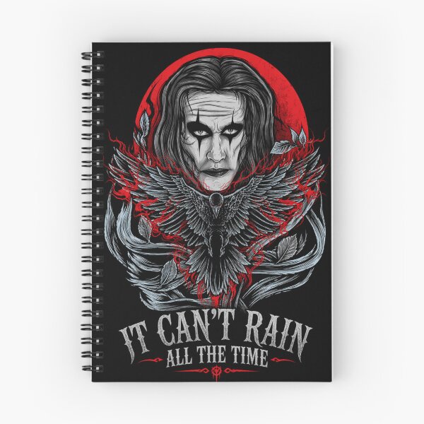 Item preview, The Crow , Eric Draven, Brandon Lee, It Can't Rain Movie quote  designed and sold by DravensApparel.