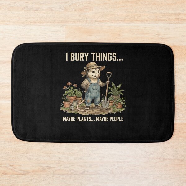 Item preview, I Bury Things... Maybe Plants... Maybe People Opossum designed and sold by snowry.