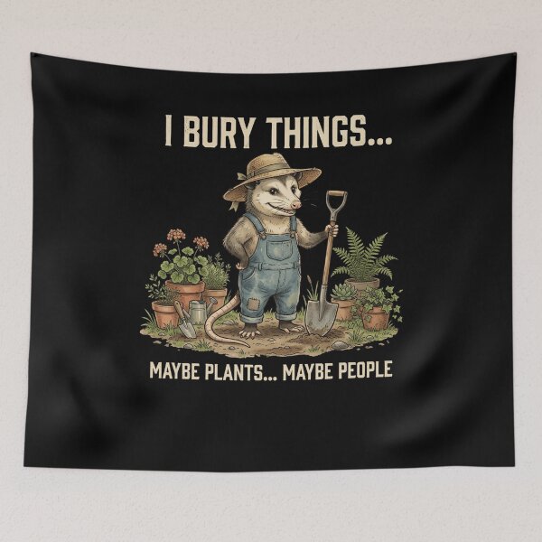 Item preview, I Bury Things... Maybe Plants... Maybe People Opossum designed and sold by snowry.
