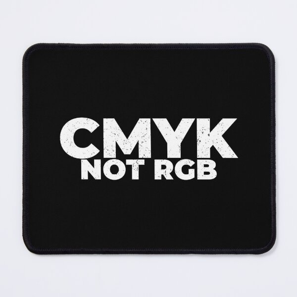 Item preview, CMYK Not RGB Funny Graphic Designer Shirt Print Shop Humor White Version designed and sold by Sign Shop Humor.