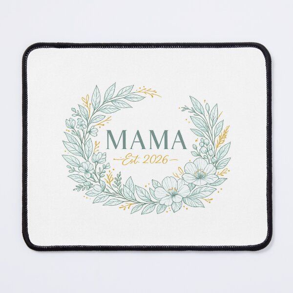 Item preview, MAMA Est. 2026 designed and sold by LuveraxArt.
