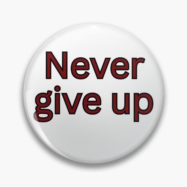 Item preview, Never give up-motivational quote designed and sold by HustlersShop77.