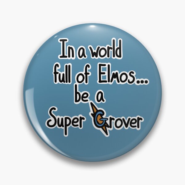 Item preview, Be A Super Grover designed and sold by ShaeRaindrop.