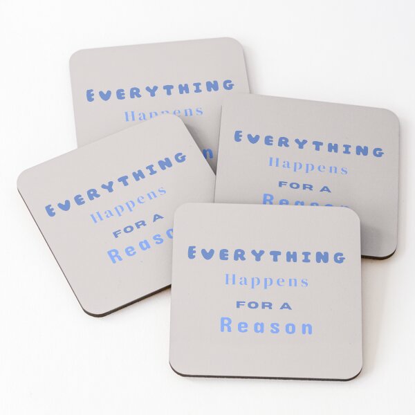 Item preview, Everything Happens For A Reason Stickers Prints Posters Wall Art Magnet Home Coffee Cup Decoration TShirt Stationary Notebook Magnet Hat Kitchen Work School Office Redbubble Shop designed and sold by Saritas Boutique Shop.