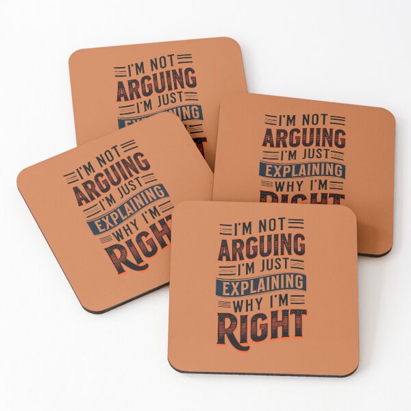 Item preview, I'm not arguing I'm just explaining why I'm right designed and sold by Rue Market.