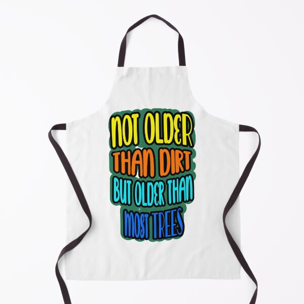 Item preview, I'm old...but not that old! designed and sold by forderama.