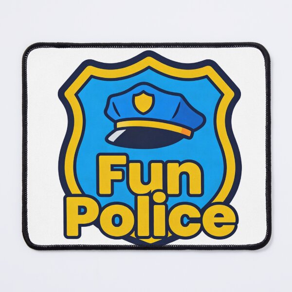 Item preview, Its the fun police ! designed and sold by T's&such.