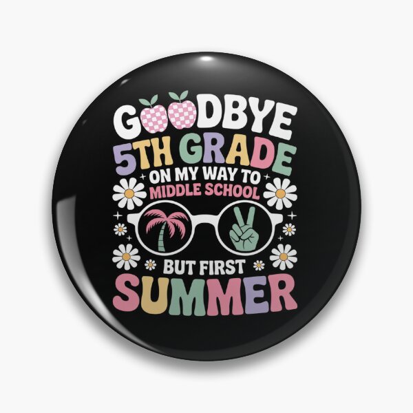 Item preview, Goodbye 5th Grade Graduation to Middle School First Summer 20026 designed and sold by BlassmausArt.