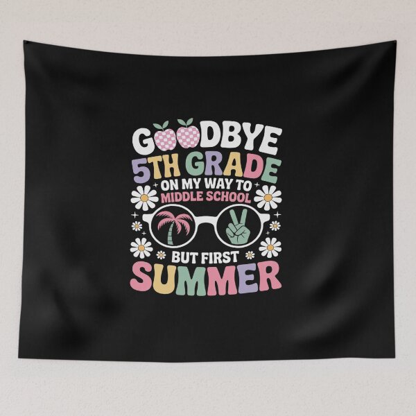 Item preview, Goodbye 5th Grade Graduation to Middle School First Summer 20026 designed and sold by BlassmausArt.
