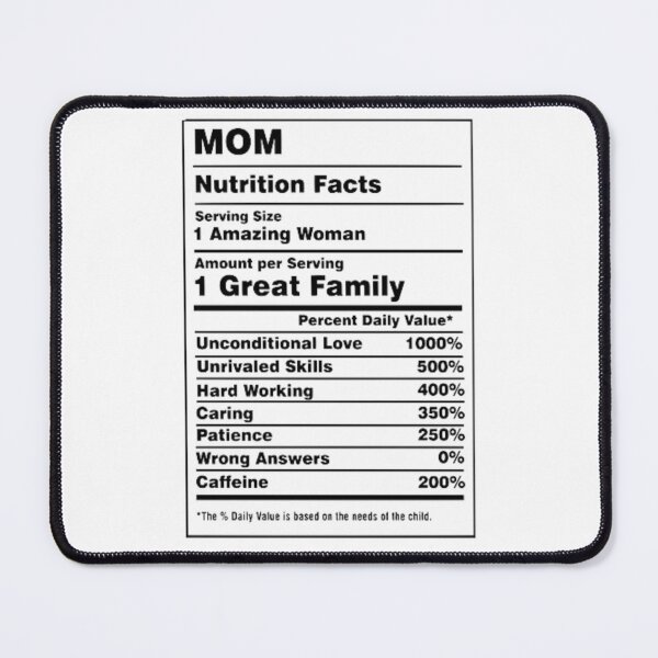 Item preview, Mom Nutrition Facts Funny Family Quote designed and sold by LegendsOfLife37.