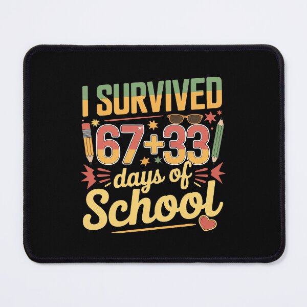 Item preview, I Survived 67 + 33 Days of School 100 Days of School Teacher designed and sold by BlassmausArt.