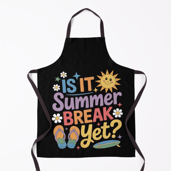Item preview, Is It Summer Break Yet  Of School Teacher Vacation designed and sold by BlassmausArt.