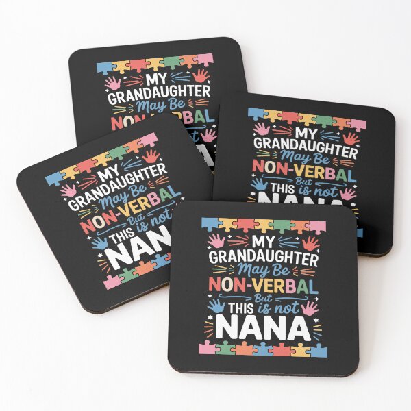 Item preview, My Granddaughter May Be Non Verbal But This Nana Isnt Autism designed and sold by BlassmausArt.